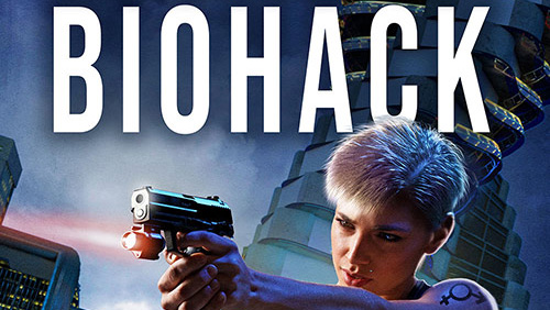 Biohack – A techno-thriller by J.D. Lasica